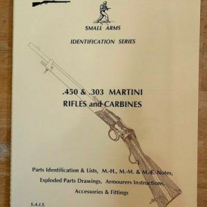 Small-Arms-Identification-Series-No15-By-Ian-Skennerton-450-303-Martini-Rifle-114386043375