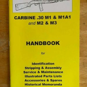 Ian-Skennerton-Handbook-No-4-Carbine-30-M1-M1A1-and-M2-M3-254702948167