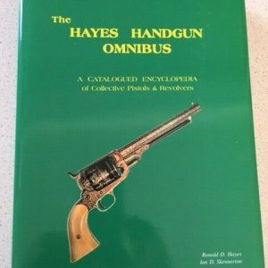 Hayes-Handgun-Omnibus-The-Ultimate-Handgun-Reference-Book-by-Ian-Skennerton-112561968108